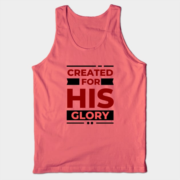 Created for his glory | Christian Tank Top by All Things Gospel
